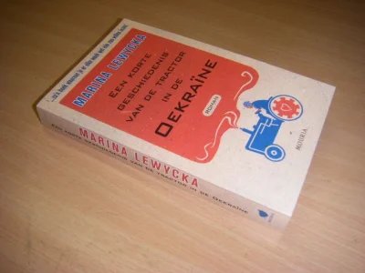 Boek met de titel: Een korte geschiedenis van de tractor in de Oekraïne