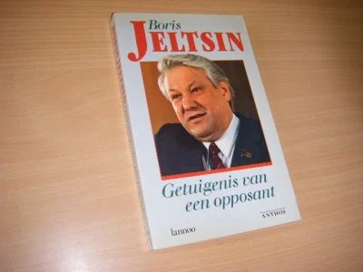 Boek met de titel: Boris Jeltzin. Getuigenis van een opposant