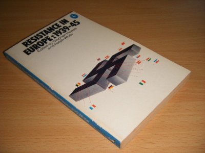 Boek met de titel: Resistance in Europe: 1939-45