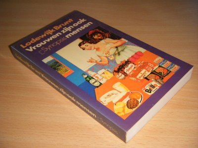 Tweedehands boek: Vrouwen zijn ook mensen van auteur Lodewijk Brunt - Paperback, in zeer goede staat.