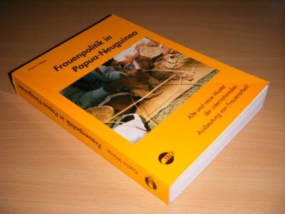 Tweedehands boek: Frauenpolitik in Papua-Neuguinea. van auteur Katrin Weise - Paperback, in zeer goede staat.