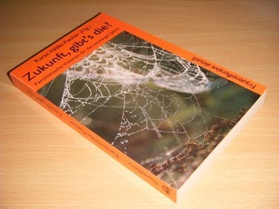 Boek met de titel: Zukunft, gibt's die?