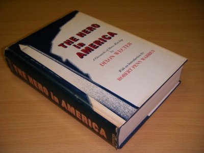 Tweedehands boek: The Hero in America. A Chronicle of Hero-Worship. van auteur Dixon Wecter - Hardcover with dustjacket, traces of use, in good condition. With illustrations.