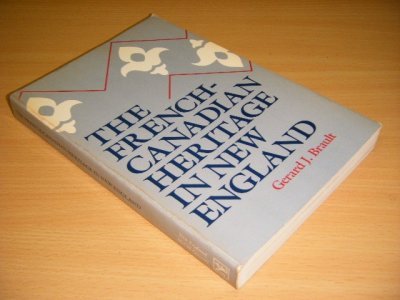 Boek met de titel: The French-Canadian Heritage in New England