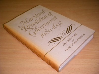 Tweedehands boek: Maryland's Revolution of Government 1689-1692 van auteur Lois Green Carr and David William Jordan - Hardcover with dustjacket, discoloured spine, traces of use, in good condition.