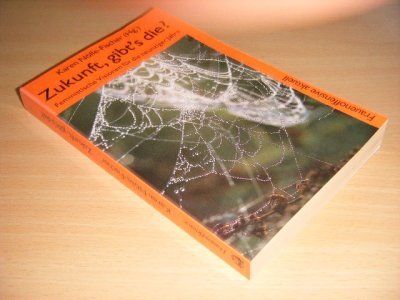 Boek met de titel: Zukunft, gibt's die?