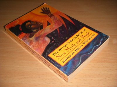 Tweedehands boek: The Women's Press Book of New Myth and Magic van auteur Helen Windrath (ed.) - Paperback, traces of use, in good condition.
