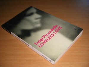 Boek met de titel: Loveless Love