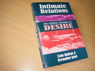 Tweedehands boek: Intimate Relations van auteur Liam Hudson Bernadine Jacot  - Gebonden met omslag, in nieuwstaat. Engels. 