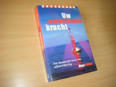 Boek met de titel: Uw emotionele kracht