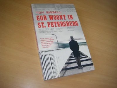 Tweedehands boek: God woont in St. Petersburg van auteur Bissell, Tom - Paperback, in goede tot zeer goede staat
