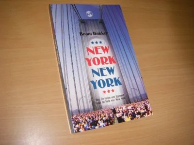 Tweedehands boek: New York, New York [Gesigneerd met opdracht] van auteur Abraham Bakker  - Paperback, als nieuw