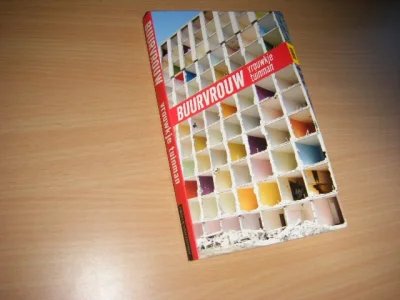 Boek met de titel: Buurvrouw [Gesigneerd]