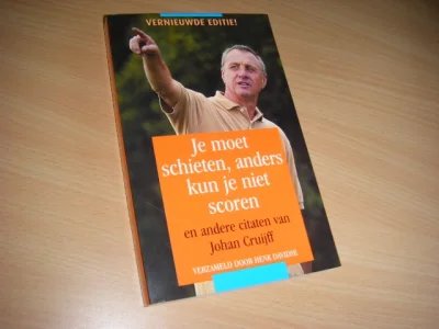 Tweedehands boek: Je moet schieten, anders kun je niet scoren van auteur Cruijff, Johan - Paperback, als nieuw, vernieuwde editie