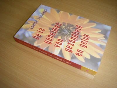 Boek met de titel: De 12 geheimen van gezondheid en geluk