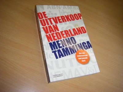 Tweedehands boek: Uitverkoop van Nederland van auteur Menno Tamminga  - Paperback, naam voorin, in goede staat