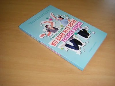 Boek met de titel: Wij gaan hele goede vrienden worden