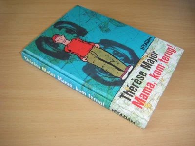 Boek met de titel: Mama, kom terug!