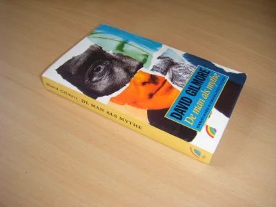 Boek met de titel: De man als mythe: mannelijkheid in verschillende culturen