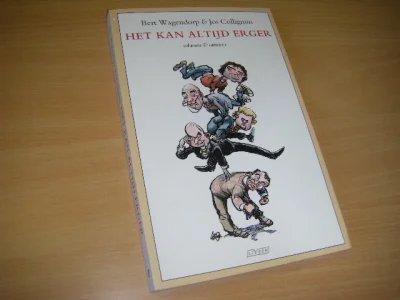 Tweedehands boek: Het kan altijd erger van auteur Bert Wagendorp Jos Collignon  - Paperback, in zeer goede staat