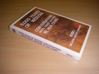 Tweedehands boek: 8000 years of wisdom. BOOK 1. Includes Dietary guidance van auteur Hua Ching Ni  - Engelstalige paperback, in zeer goede staat