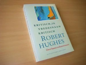 Boek met de titel: Kritisch, in vredesnaam kritisch