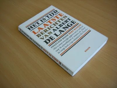 Tweedehands boek: Het Is Tijd. Laatste berichten van Albert de Lange van auteur Albert de Lange, Bert Keizer, Paul Arnoldussen - Paperback met flappen, licht scheef gelopen ruggetje en lichte leesvouwen. Binnenkant schoon en netjes.