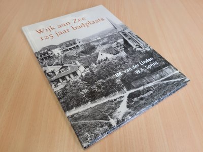Boek met de titel: Wijk aan Zee 125 jaar badplaats