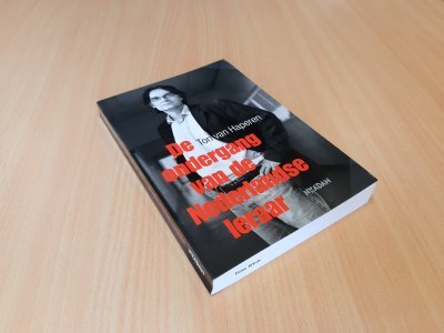 Boek met de titel: De ondergang van de Nederlandse leraar