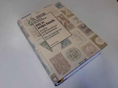 Boek met de titel: Dit is mijn boek, joodse exlibriscultuur in Nederland