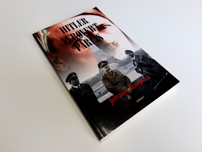 Boek met de titel: Hitler verovert Parijs