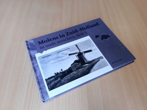 Boek met de titel: Molens in Zuid-Holland in oude ansichten deel 2