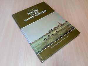 Boek met de titel: Molens in de banne Uitgeest