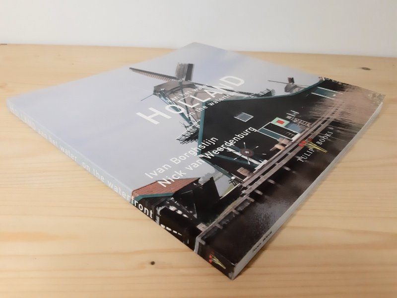 Boek met de titel: Holland aan het water / druk 1