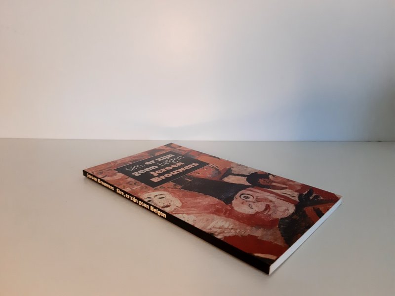 Boek met de titel: Sire, er zijn geen Belgen