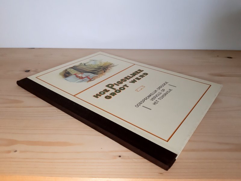 Boek met de titel: Hoe Piggelmee groot werd