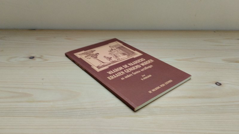 Boek met de titel: Waarom de Naarders kraaien genoemd worden