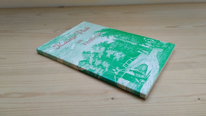 Boek met de titel: Kaatje plak uit tienhoven