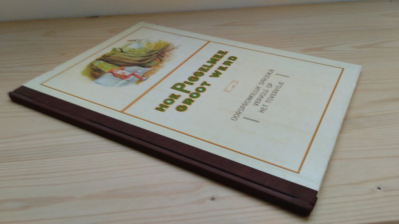 Boek met de titel: Hoe Piggelmee groot werd