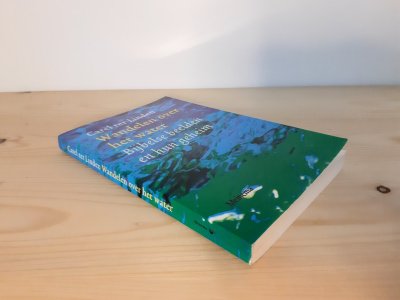 Boek met de titel: Wandelen over het water