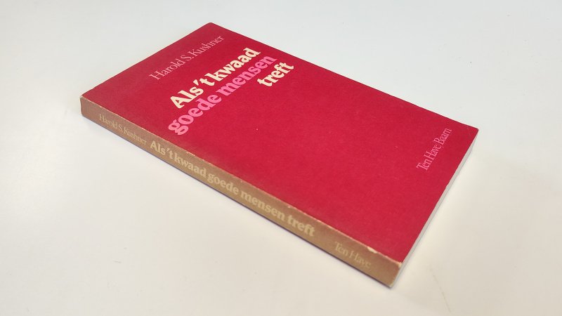 Boek met de titel: Als 't kwaad goede mensen treft