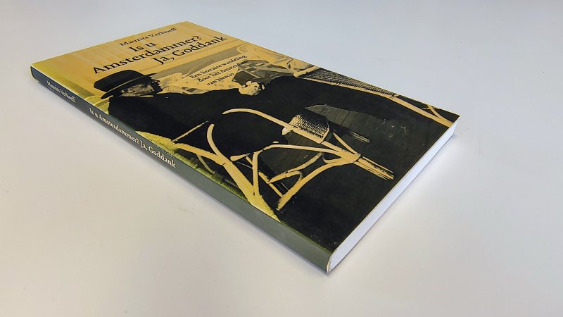 Boek met de titel: Is u Amsterdammer? Ja, Goddank