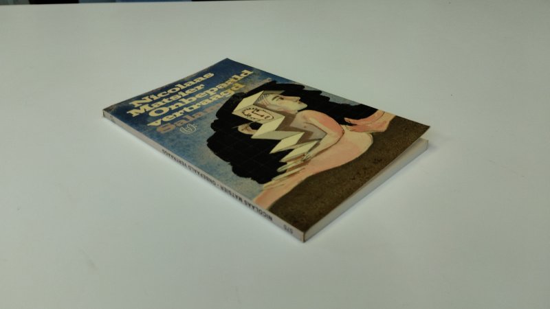 Tweedehands boek: Onbepaald vertraagd : vier verhalen van auteur Nicolaas Matsier - Softcover, kaft is verkleurd. Pagina's licht vergeeld, maar netjes en onbeschreven. In redelijke tot goede staat