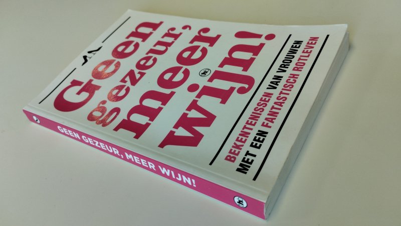 Tweedehands boek: Geen gezeur meer wijn van auteur Diverse - Softcover, netjes en onbeschreven. In goede staat