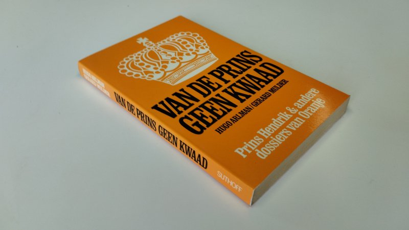 Boek met de titel: Van de prins geen kwaad