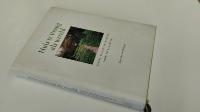 Boek met de titel: Huis te vraag als wereld