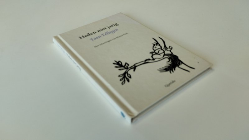 Tweedehands boek: Heden niet jarig van auteur Toon Tellegen - Hardcover, netjes en onbeschreven, in zeer goede staat