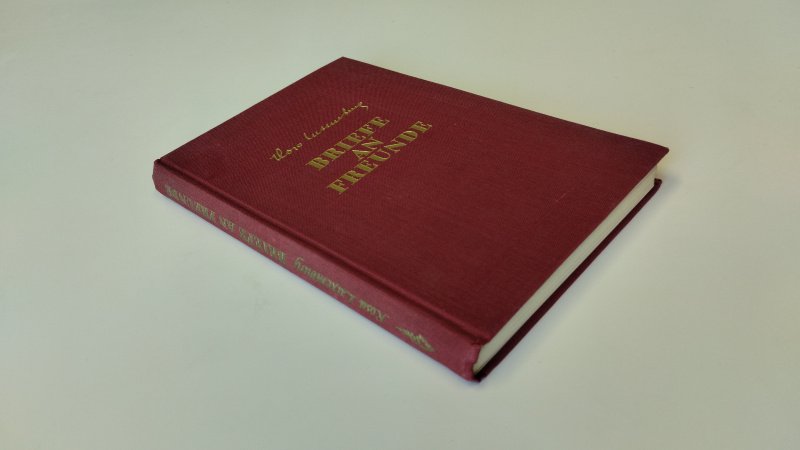 Tweedehands boek: Briefe an Freunde van auteur Rosa Luxemburg - Duitstalige hardcover uit 1950, Normale gebruikssporen passend bij leeftijd
Net exemplaar

Deutsches Buch, Leineneinband, altersbedingte Gebrauchsspuren