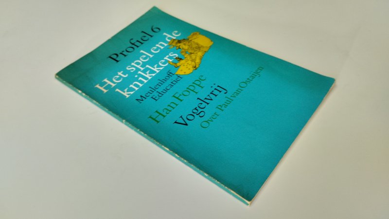 Tweedehands boek: Vogelvrij/ Het spel en de knikkers (Profiel 6) van auteur Han Foppe - Nederlandstalige paperback; slijtage aan randen en rug, kaft verkleurd, in redelijke staat