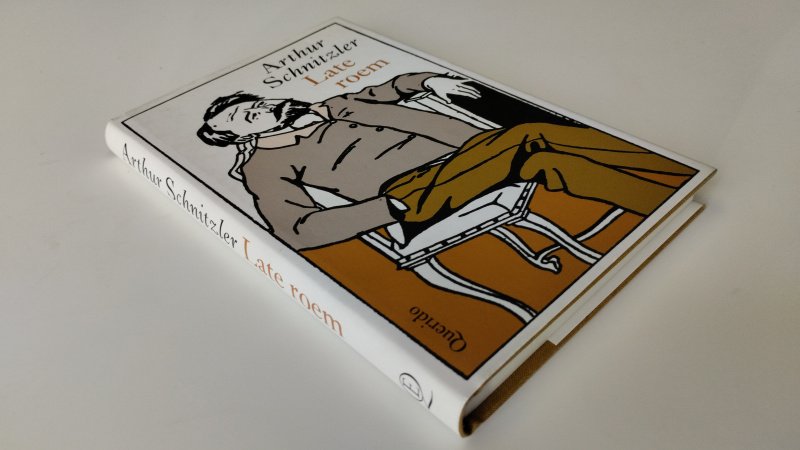 Tweedehands boek: Late roem van auteur Arthur Schnitzler - Hardcover met stofomslag, Nederlandstalig boek, in zeer goede staat, netjes en onbeschreven